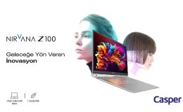 Casper, En İnce ve En Hafif Dizüstü Bilgisayarı Nirvana Z100’ü Satışa Sundu!